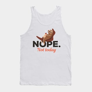 Nope Not Today Sloth Coffee Tank Top